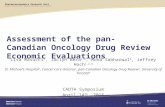 Pharmacoeconomics Research Unit RESEARCH. DECISION SUPPORT. KNOWLEDGE TRANSLATION. CAPACITY BUILDING. Assessment of the pan-Canadian Oncology Drug Review.