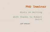 PhD Seminar Hints on Writing With thanks to Robert Geist Jeff Offutt©