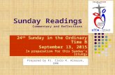 Sunday Readings Commentary and Reflections 24 th Sunday in the Ordinary Time B September 13, 2015 In preparation for this Sunday’s liturgy As aid in focusing.