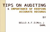 TIPS ON AUDITING & IMPORTANCE OF KEEPING ACCURATE RECORDS BY BELLO A.F.E(Mrs.) DHML.