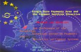 De Nederlandsche Bank Eurosysteem Single Euro Payments Area and the Payment Services Directive Michael van Doeveren 2nd Conference of the Macedonian Financial.