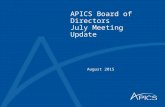 APICS Board of Directors July Meeting Update August 2015.