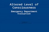 Altered Level of Consciousness Emergency Department Evaluation.