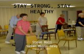 Steve Ball Susan Mills-Gray August 26 th, 2015. Not enough time Inconvenient Intimidated Never exercised Poor health/fatigue Lack of facilities Bad weather.