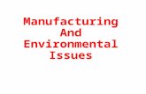 Manufacturing And Environmental Issues Environmental Threats from Industries.