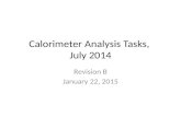 Calorimeter Analysis Tasks, July 2014 Revision B January 22, 2015.