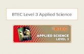 BTEC Level 3 Applied Science. 1.Some months have 30 days, some months have 31 days. How many months have 28 days? 2.If a doctor gives you 3 pills and.