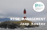 © Pharmaceutical Consultancy Services, All rights reserved. 1 RISK MANAGEMENT Jaap Koster.