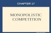 Copyright © 2004 South-Western CHAPTER 17 MONOPOLISTIC COMPETITION.