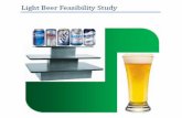 Table of Contents Executive Summary Introduction to Light Beer Feasibility Study Evaluation Methods Bud Light Results Coors Light Results Miller Lite.