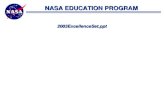NASA EDUCATION PROGRAM NASA EDUCATION PROGRAM 2003ExcellenceSet.ppt.