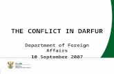 THE CONFLICT IN DARFUR Department of Foreign Affairs 10 September 2007.