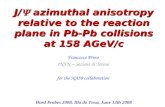 J/  azimuthal anisotropy relative to the reaction plane in Pb-Pb collisions at 158 AGeV/c Francesco Prino INFN – Sezione di Torino for the NA50 collaboration.