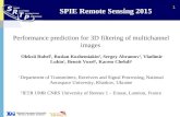 National Aerospace University “Kharkov Aviation Institute” SPIE Remote Sensing 2015 1 Performance prediction for 3D filtering of multichannel images Oleksii.