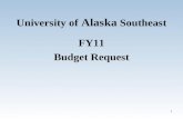 University of Alaska Southeast FY11 Budget Request 1.