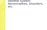 Skeletal System Abnormalities, Disorders, etc.. Spine Curvatures Scoliosis (thoracic curvature)
