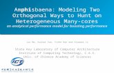Amphisbaena: Modeling Two Orthogonal Ways to Hunt on Heterogeneous Many-cores an analytical performance model for boosting performance Jun Ma, Guihai Yan,
