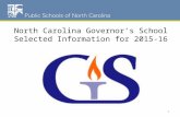 North Carolina Governor’s School Selected Information for 2015-16 1.