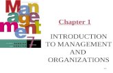 1–1 Chapter 1 INTRODUCTION TO MANAGEMENT AND ORGANIZATIONS © Prentice Hall, 2002.