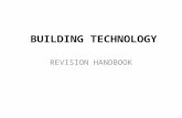 BUILDING TECHNOLOGY REVISION HANDBOOK. 2 THE BUILDING TEAM Building is essentially a team process in which each member has an important role to play.