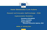 Date: in 12 pts Desislava KOLAROVA Thierry JACQUIN Project Officers Research Executive Agency, REA ISERD, 27 January 2014 Marie Skłodowska-Curie Actions.
