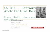 © Bedir Tekinerdogan CS 411 - Software Architecture Design Roots, Definitions and Rationale Bedir Tekinerdogan Billkent University, Department of Computer.