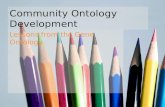 Community Ontology Development Lessons from the Gene Ontology.