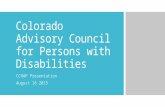 Colorado Advisory Council for Persons with Disabilities CCHAP Presentation August 18 2015.