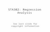 STA302: Regression Analysis. Statistics Objective: To draw reasonable conclusions from noisy numerical data Entry point: Study relationships between variables.