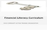 Financial Literacy Curriculum OHIO COMMUNITY ACTION TRAINING ORGANIZATION.