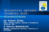 University options for students with disabilities by Trevor Allan Head, Student Equity, Welfare & Disability Services, UWS & Petria McGoldrick Manager,