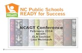 NCAGT Conference February 2014 NCDPI ELA Section Lisa McIntosh.