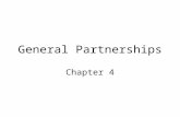 General Partnerships Chapter 4. Introduction General partners can pool their resources and share profits and losses.