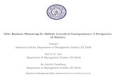 Department of Management Studies, INDIAN INSTITUTE OF TECHNOLOGY DELHI Title: Business Mentoring for Holistic Growth of Entrepreneurs: A Perspective of.