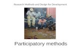 Research Methods and Design for Development Participatory methods.
