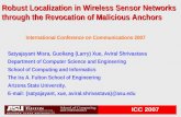 ICC 2007 Robust Localization in Wireless Sensor Networks through the Revocation of Malicious Anchors International Conference on Communications 2007 Satyajayant.