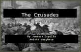 By Jenessa Orpilla Anisha Varghese. The Crusades are a series of holy wars that began in 1096 between the Christians and Muslims. Pope Urban II initiated.