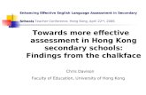 Enhancing Effective English Language Assessment in Secondary Schools Enhancing Effective English Language Assessment in Secondary Schools Teacher Conference,