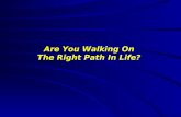 Are You Walking On The Right Path In Life?. “It is good to speak of God today.” Thank You for coming and worshiping.