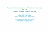Peasant Poverty and its effects in Society Part-1 Course: Peasant Society-SOC 405 Dr. Kazi AbdurRouf Associate Professor Noble International University.