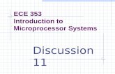 ECE 353 Introduction to Microprocessor Systems Discussion 11.