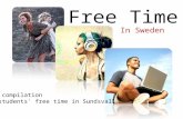 Free Time In Sweden Our compilation of students' free time in Sundsvall.
