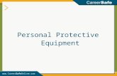 Www.CareerSafeOnline.com Personal Protective Equipment.