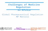 And Pharmaceuticals Health Technology Technical Cooperation for Essential Drugs and Traditional Medicine Challenges of Medicine Regulation in Africa Global.