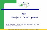 AER Project Development Anja Ruhland, Director AER Brussels Office / Funding Coordinator Assembly of European Regions, 6 rue Oberlin, F-67000 Strasbourg,