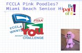 FCCLA Pink Poodles? Miami Beach Senior High Student Leadership FCCLA Family, Career, and Community Leaders of America If I Could Turn Back Time!