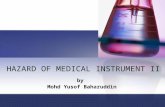 HAZARD OF MEDICAL INSTRUMENT II by Mohd Yusof Baharuddin.