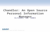 Chandler: An Open Source Personal Information Manager October 16, 2003.