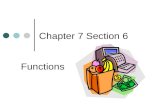 Chapter 7 Section 6 Functions. Learning Objective Find the Domain and range of a relation. Recognize functions Evaluate functions Graph linear functions.