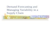Demand Forecasting and Managing Variability in a Supply Chain.